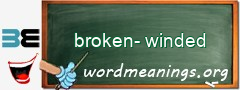 WordMeaning blackboard for broken-winded
